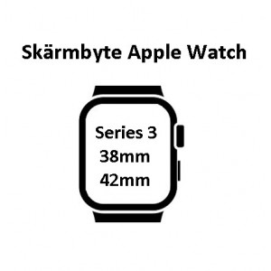 Skärmbyte Apple Watch 3 