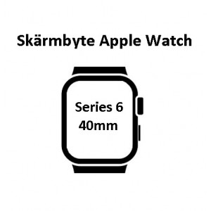 Skärmbyte Apple Watch 6 (40mm)