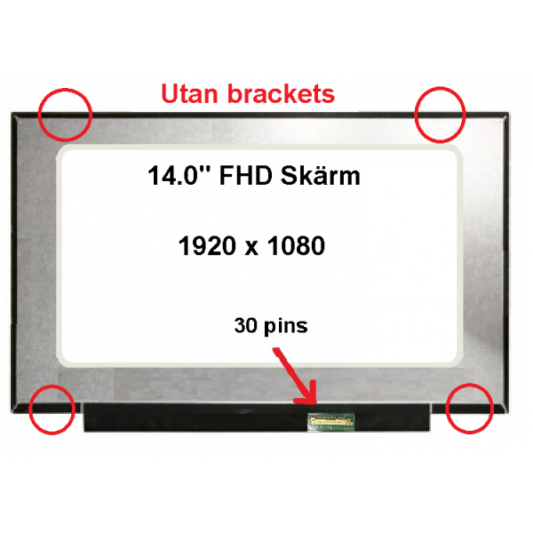 datorskärm 14.0" 30 pins